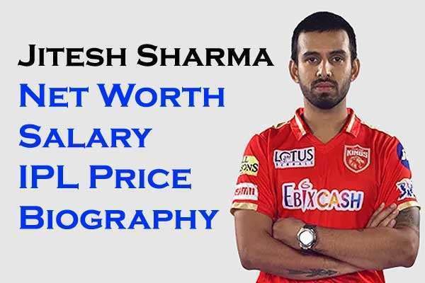 Jitesh Sharma Net Worth: Salary, IPL Price, Wife, Age, Auction, Bio and Social Media