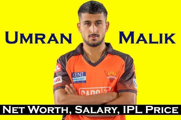 Umran Malik Net Worth 2023, Salary IPL Price Bio Wiki GF