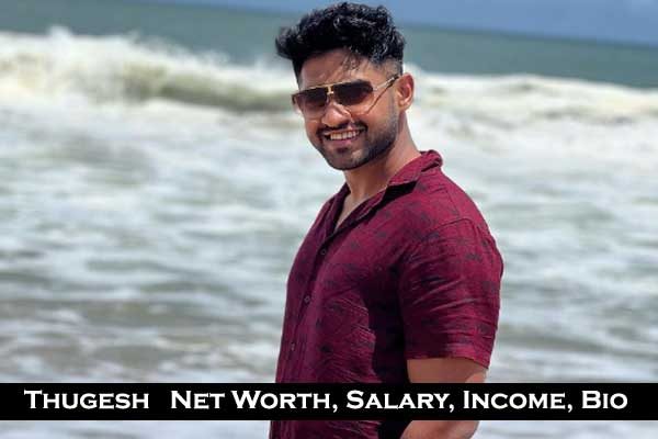 Thugesh Net Worth 2023, Age Real name Girlfriend Height wiki
