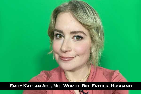 Emily Kaplan age net worth wiki husband father
