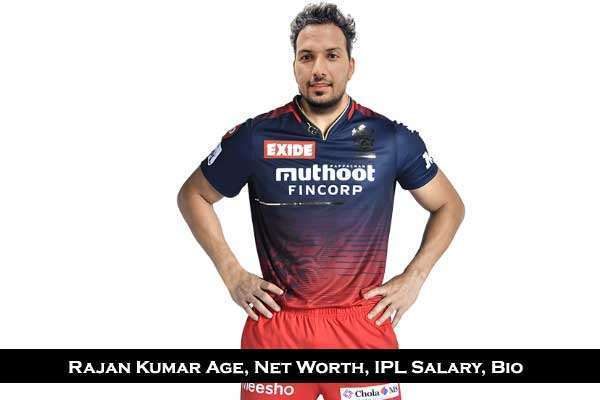 Rajan Kumar Net worth: Age, IPL Salary, Auction, Bio Physical Appearances and Social Media