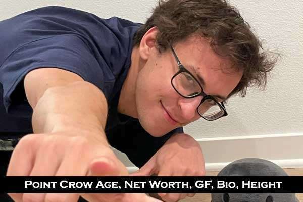 Point Crow Net worth: Biography, Age, Real name, Height, GF, Wiki, Birthday and Social Media