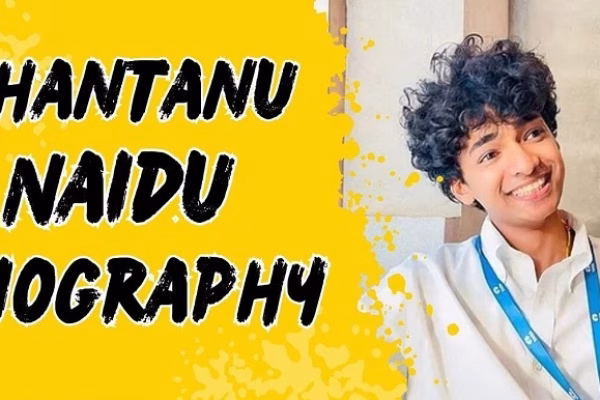 Shantanu Naidu Net Worth: Age, Height, Weight, Wiki, Biography, Family and More
