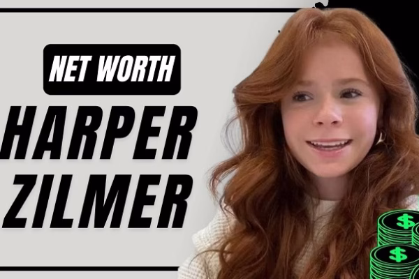 Harper Zilmer Net Worth: Age, Height, Weight, Wiki, Biography, Family and More